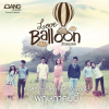 Love balloon: rakphonglom (сериал)
